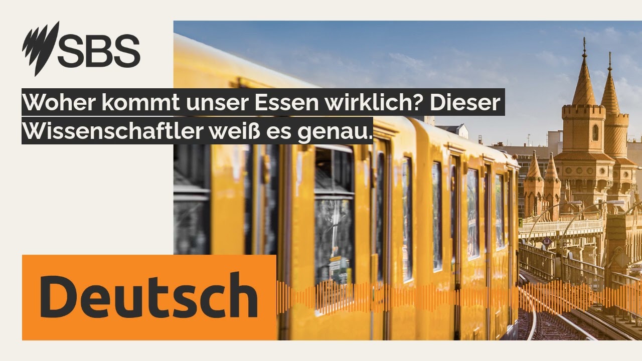 Woher kommt unser Essen wirklich? Dieser Wissenschaftler weiß es genau. | SBS German - SBS Deutsch