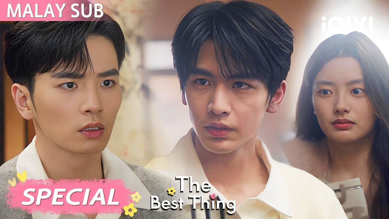 Chapter 4: Ex tak tahu malu kacau keluarga—terus usir! 💥 | The Best Thing 爱你 | iQIYI Malaysia
