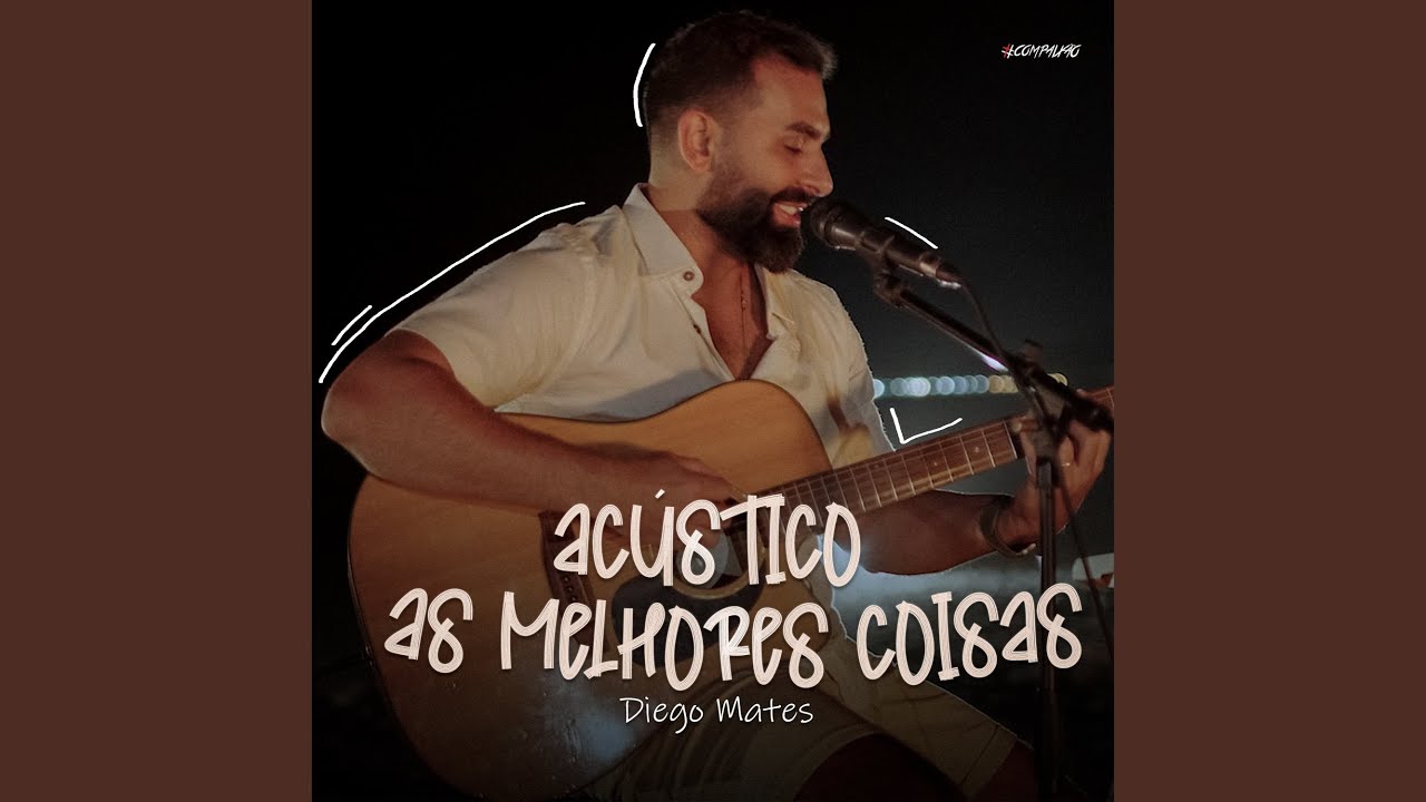 As Melhores Coisas (Acústico)