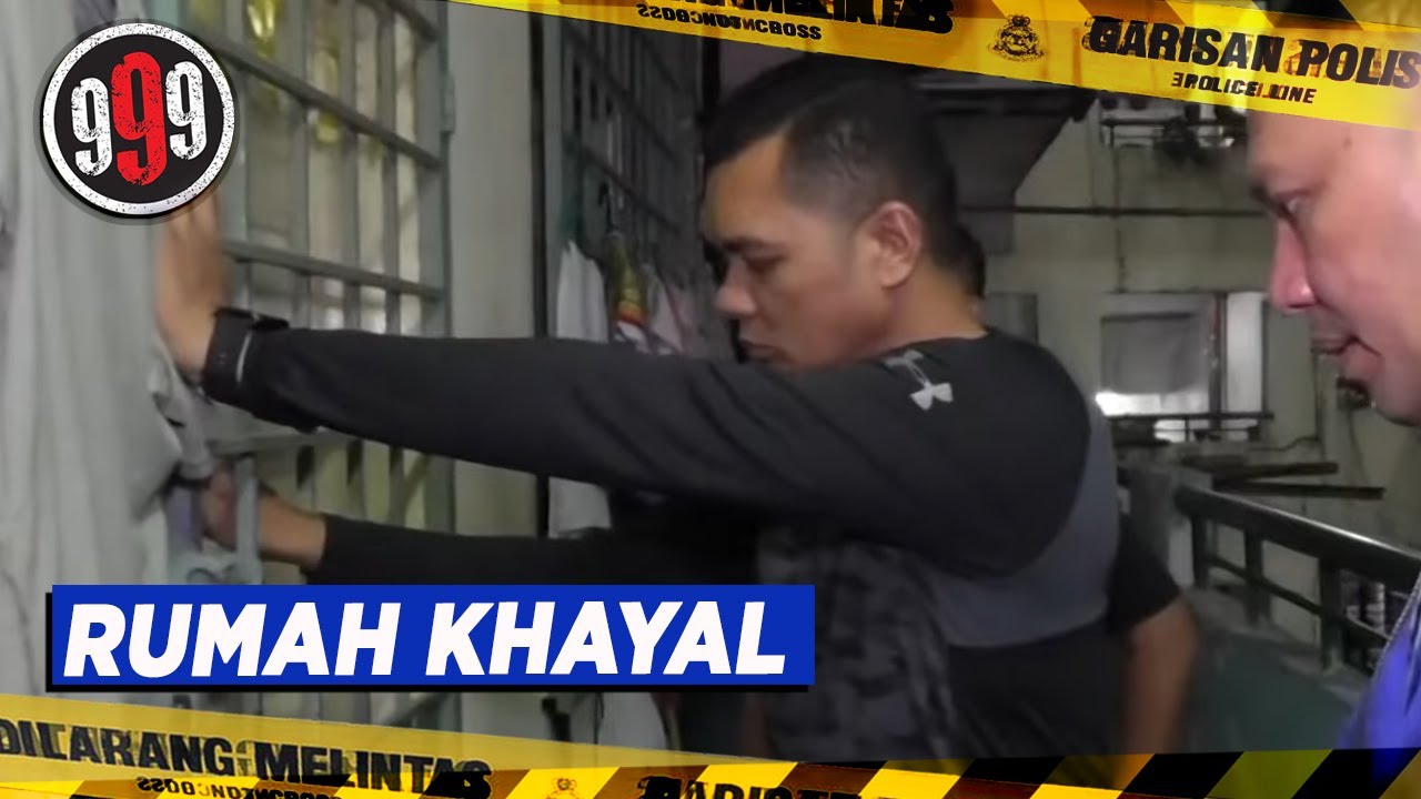Rumah Khayal | 999 (16 May 2023)