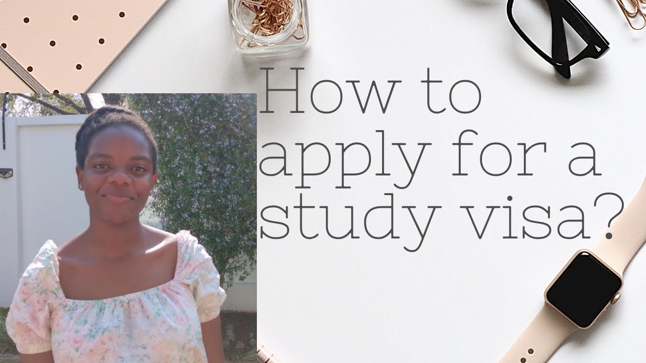 How to apply for a study visa?