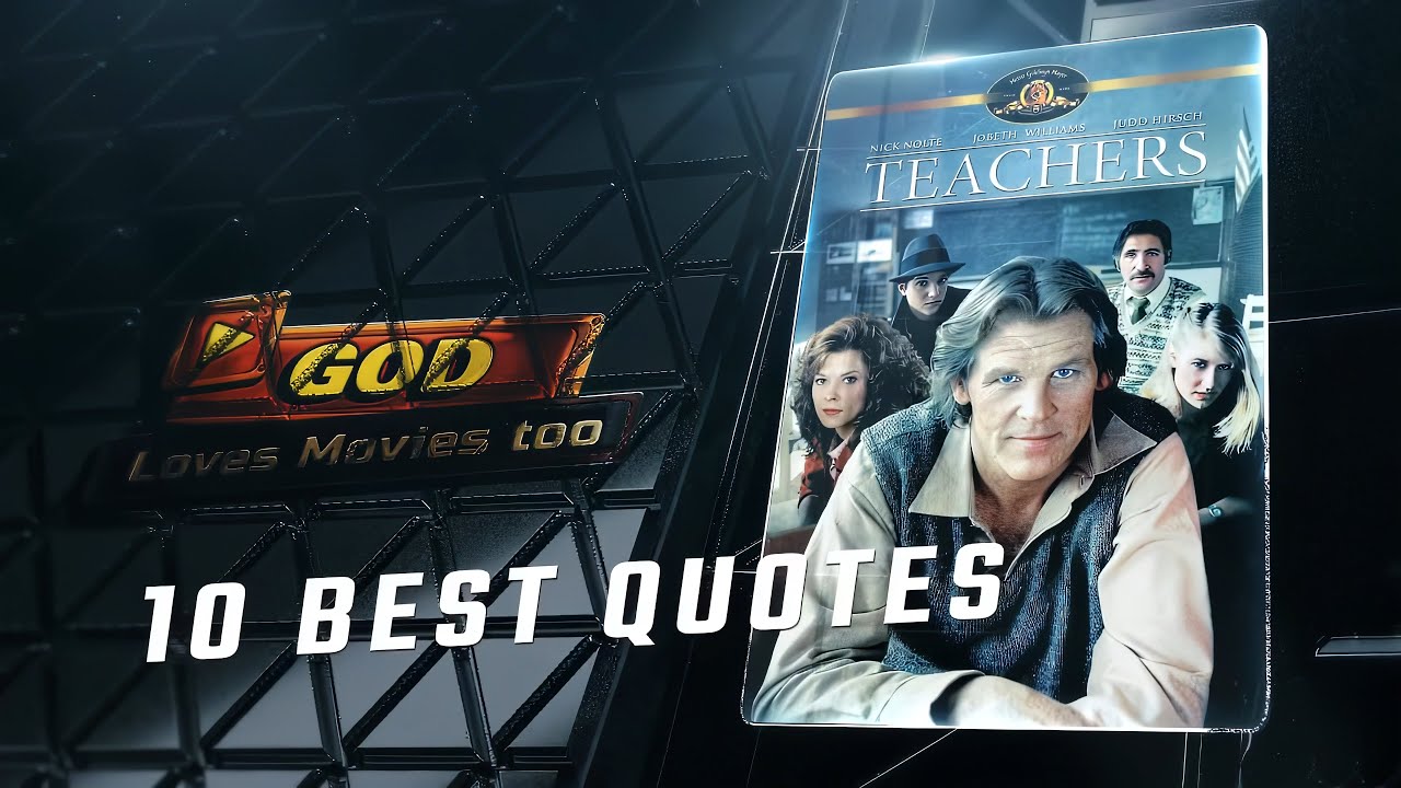 Teachers 1984 | 10 Best Quotes