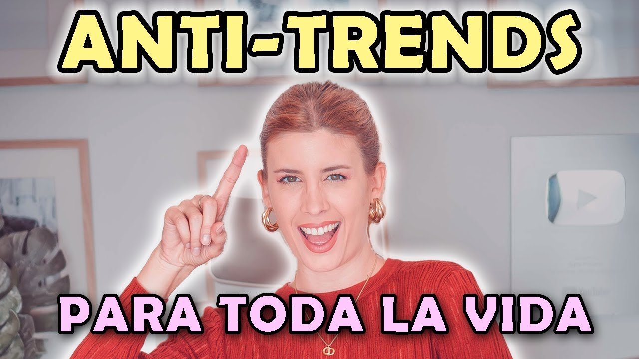 TENDENCIAS ATEMPORALES | para invertir con los ojos cerrados!! Anti-trend video  #agusdeconfianza