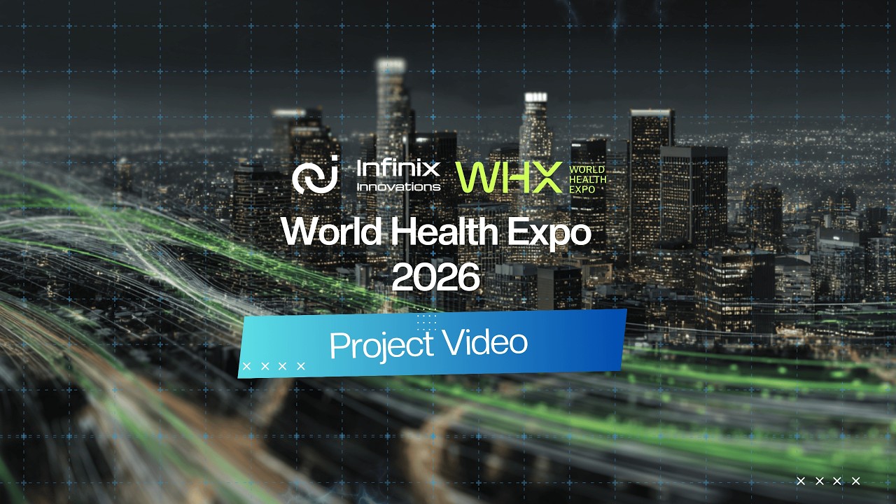 World Health Expo 2026 Project Video | Event Technology | Infinix Innovations