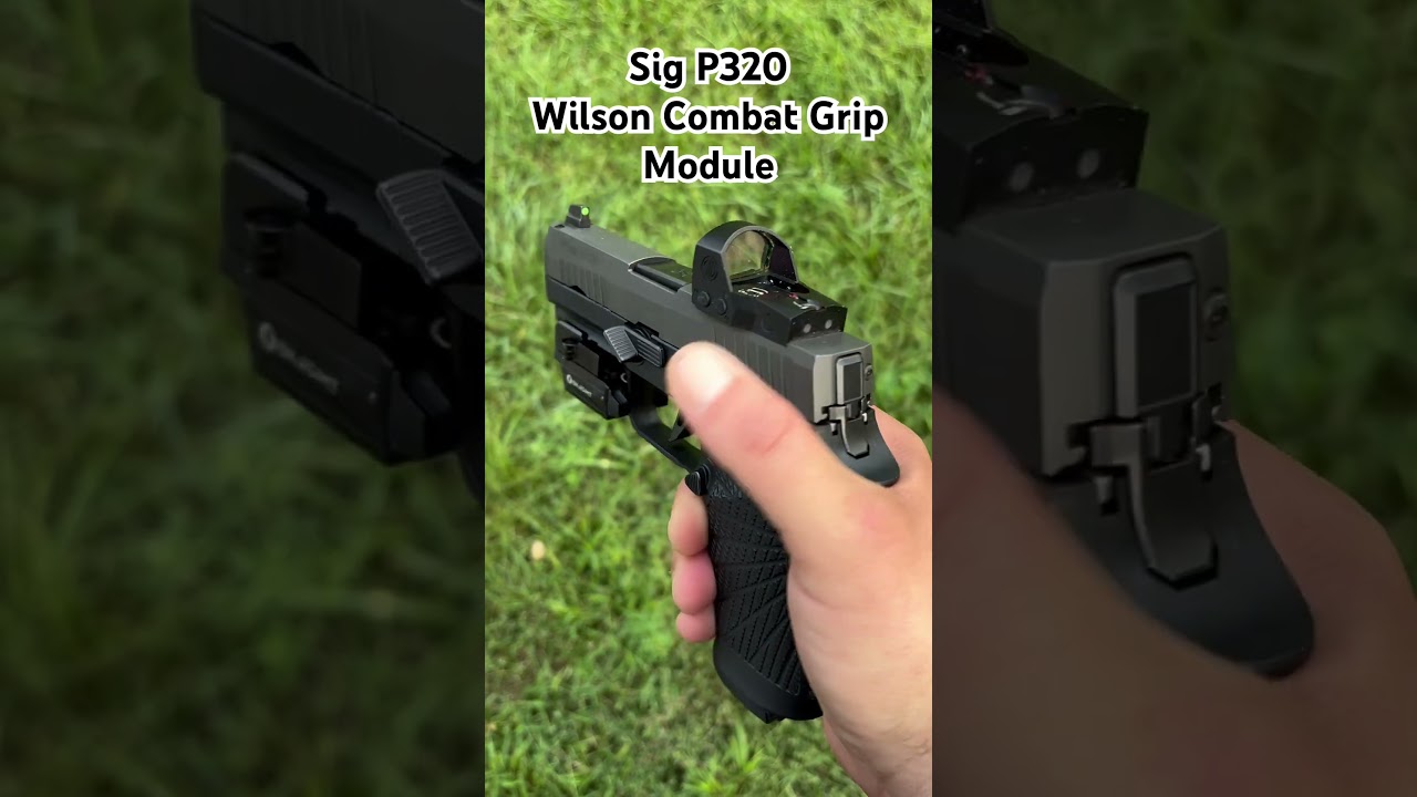 Sig P320 Wilson Combat Grip Module