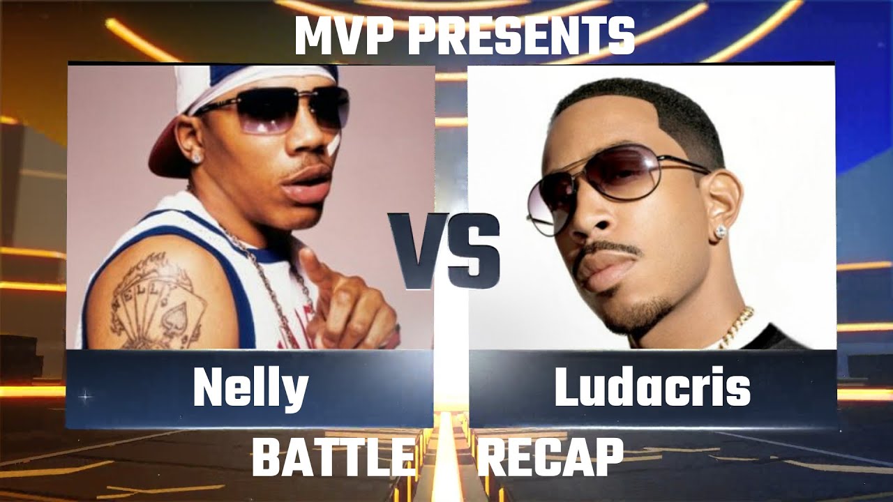 NELLY VS LUDACRIS RECAP