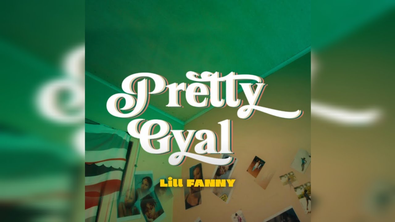 Lill Fanny&ndash;Pretty Gyal (Official Music Video) prod. RC-S