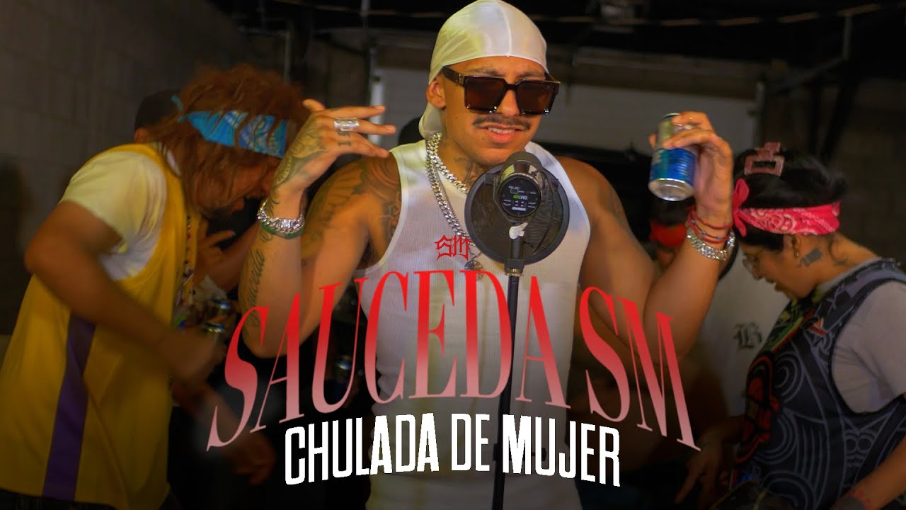 Sauceda SM - Chulada de Mujer