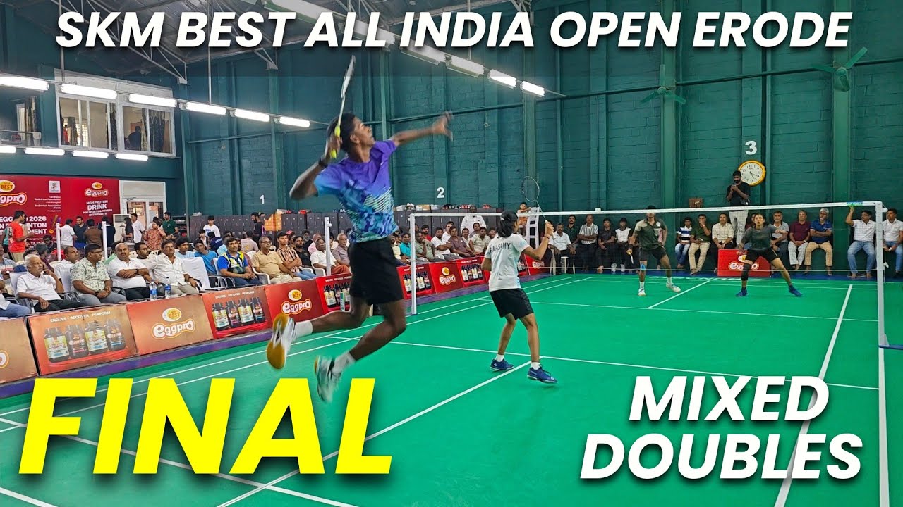 SATHISHKUMAR/RIDUVARSHINI vs VIMALRAJ/SHREYA BALAJI | SKM BEST ALL INDIA OPEN BADMINTON FINAL 2026