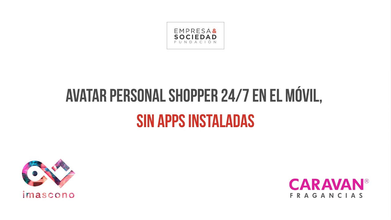 Avatar personal shopper 24/7 en el móvil, sin apps instaladas