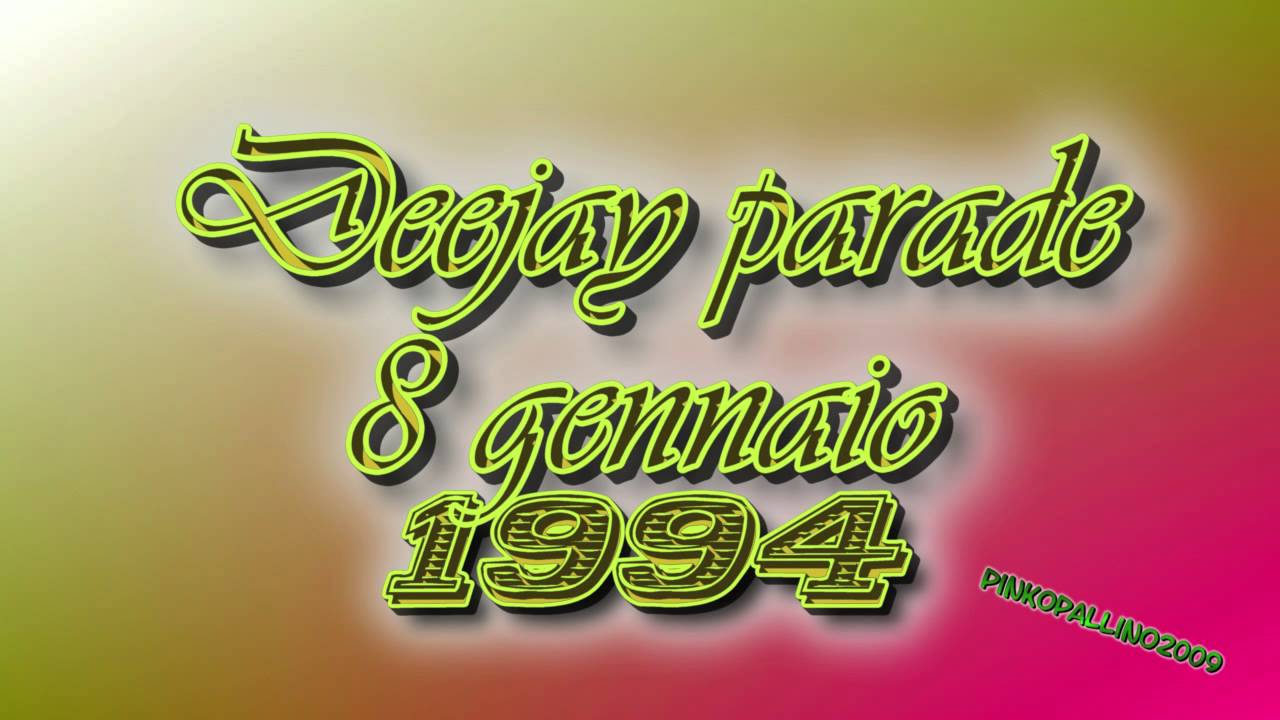 Deejay parade 8 gennaio 1994