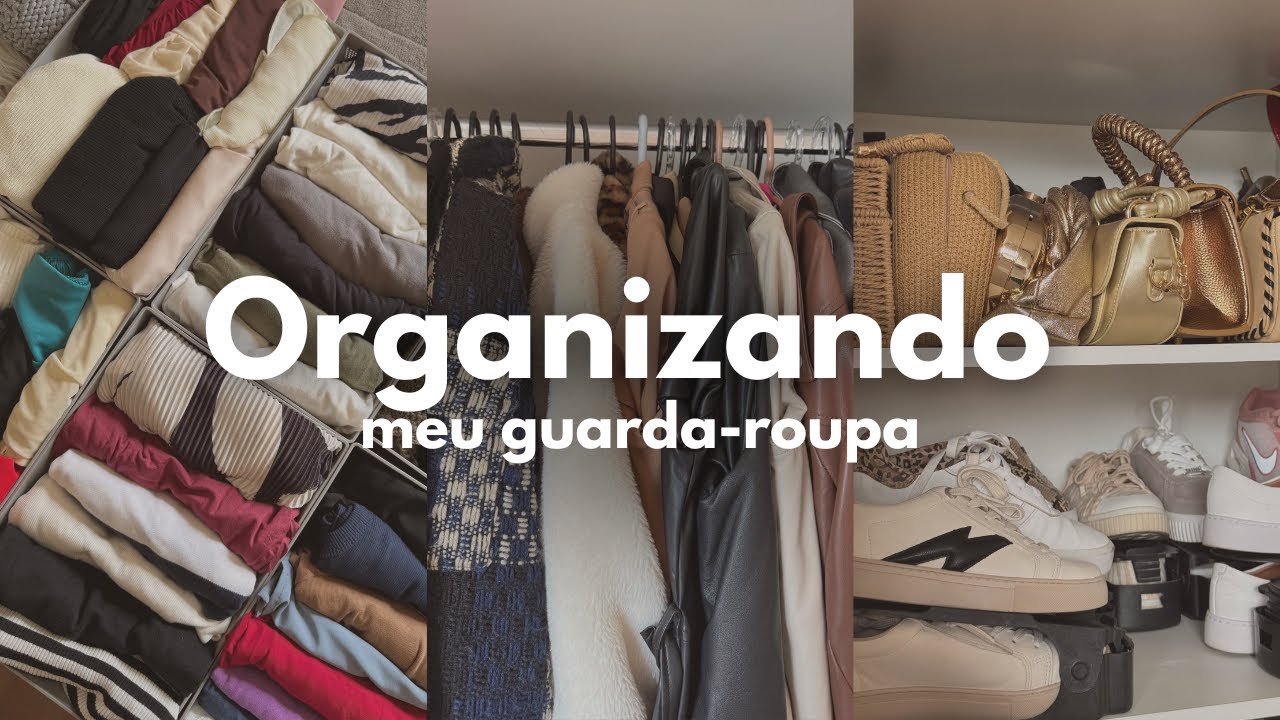 TOUR + ORGANIZAÇÃO do meu guarda-roupa 💗