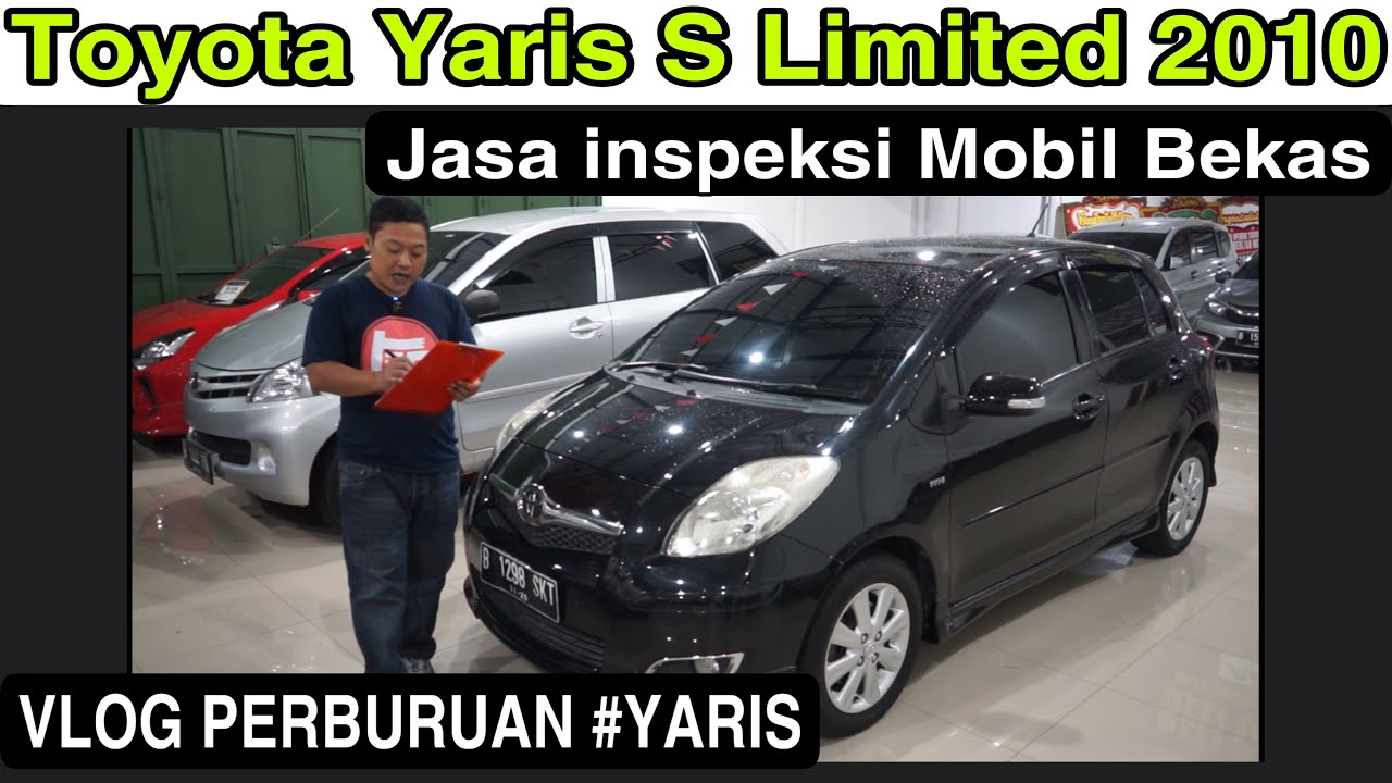 YARIS S LIMITED 2010 FACELIFT _ PEMBURU MOBIL BEKAS