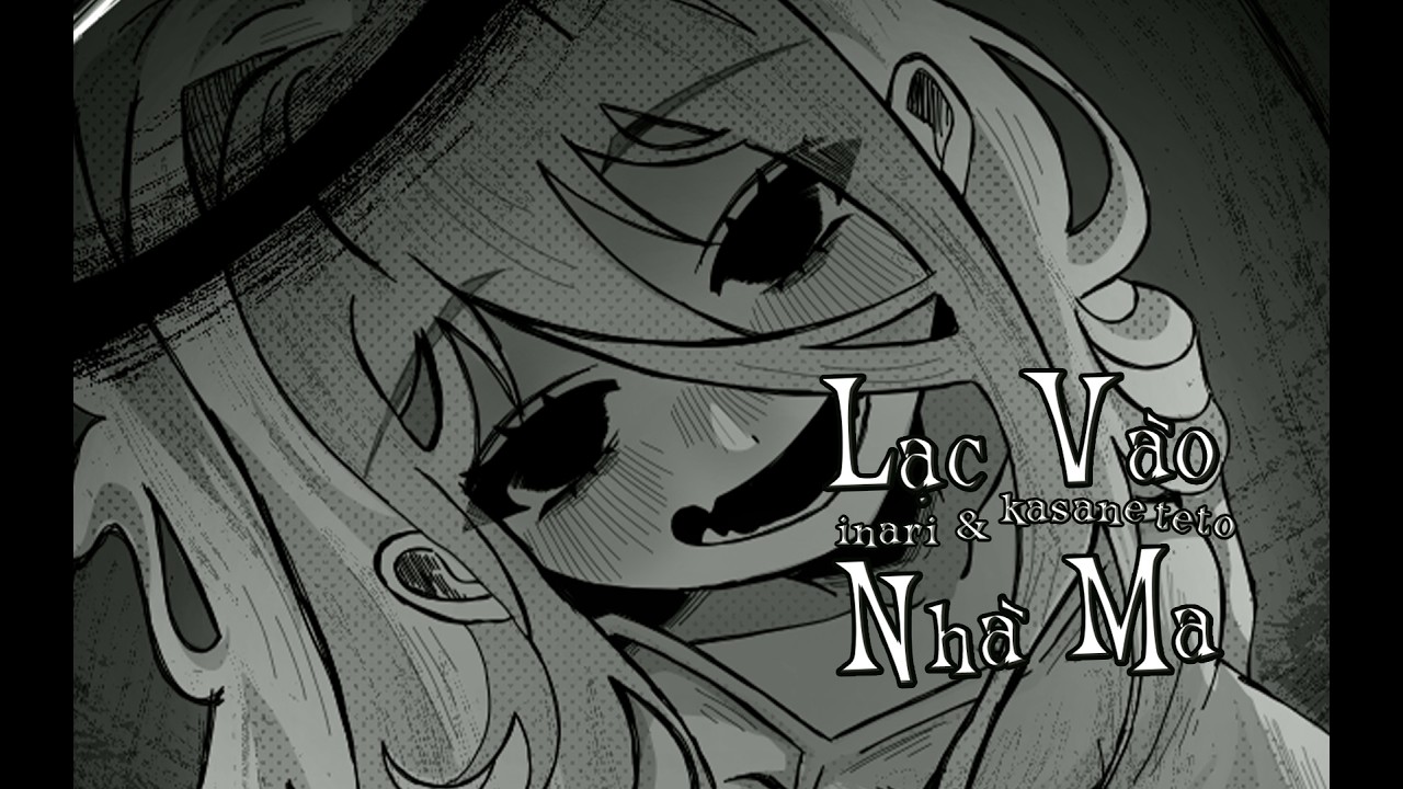 inari & C&ocirc;ngg / Lạc V&agrave;o Nh&agrave; Ma (feat. Kasane Teto)