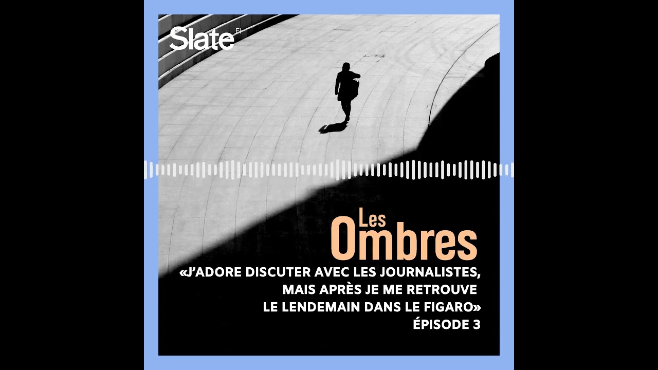 03: «J'adore discuter avec les journalistes, mais après je me retrouve dans Le Figaro»