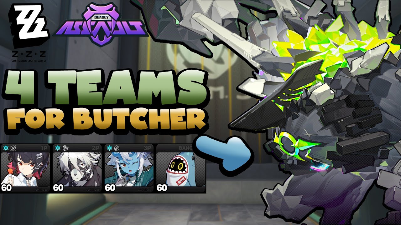 4 Teams to Make Dead End Butcher (Mutant) Easy in Deadly Assault | Zenless Zone Zero | Tips w Hako
