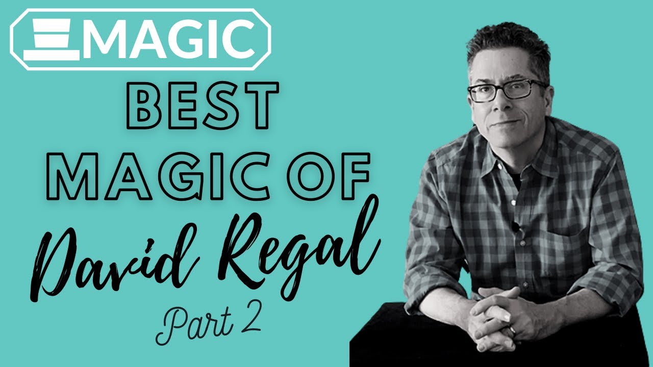 The Best Magic of David Regal (Part 2)