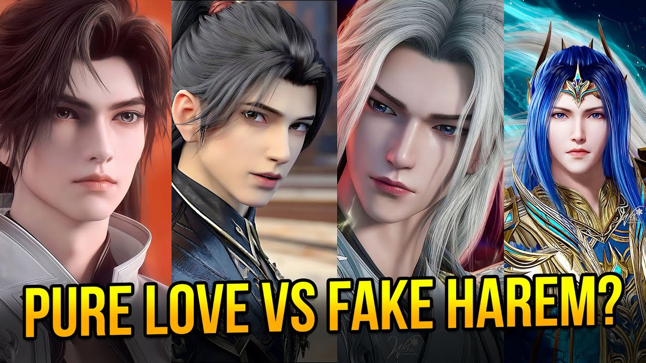 Chinese Donghua Male Leads : Pure Love Kings or Secret Harem Lords?
