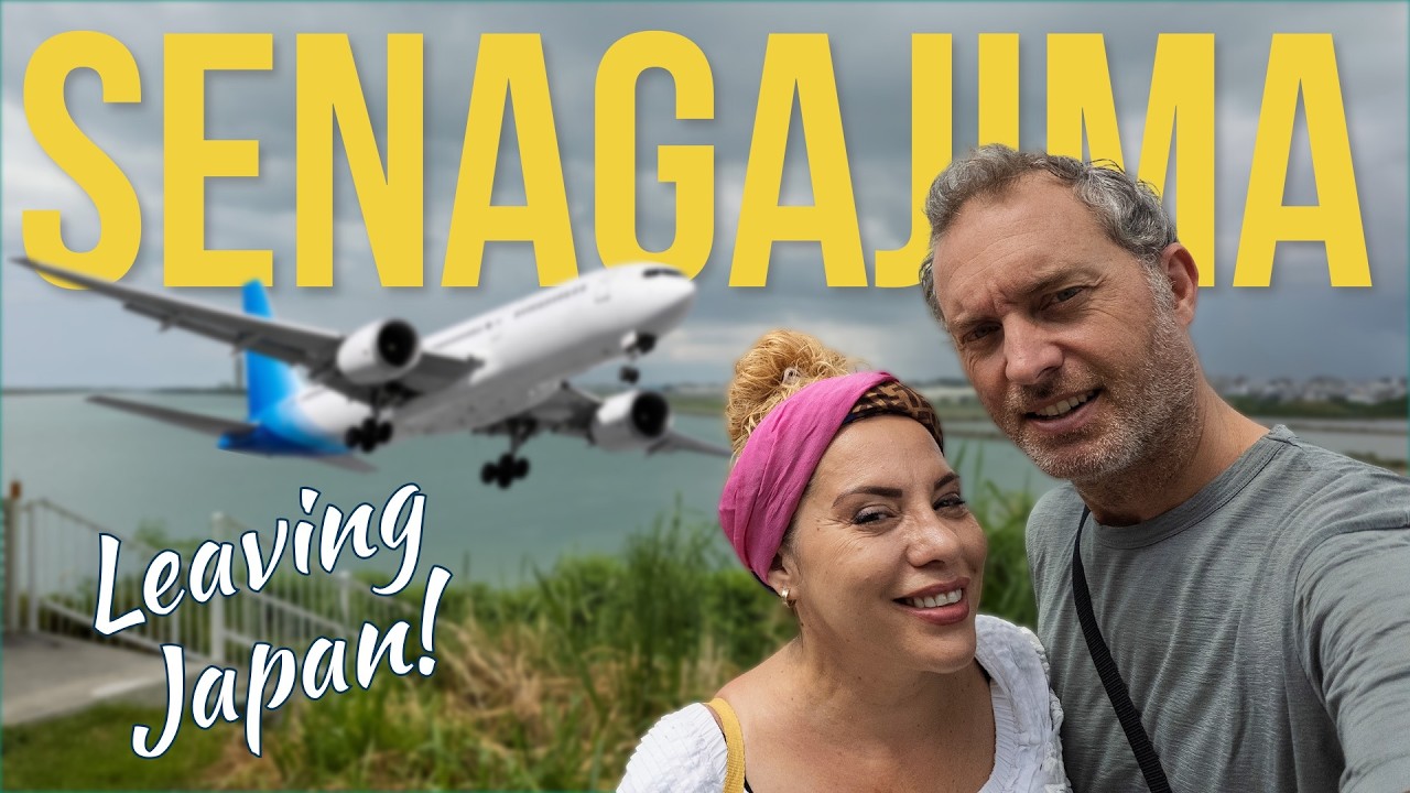 Senagajima: Farewell From Okinawa ✈️