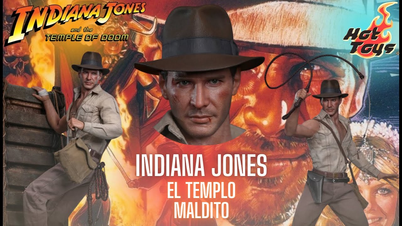 Hot Toys News | Indiana Jones | Indiana Jones y el Templo Maldito | El Regreso de una Leyenda