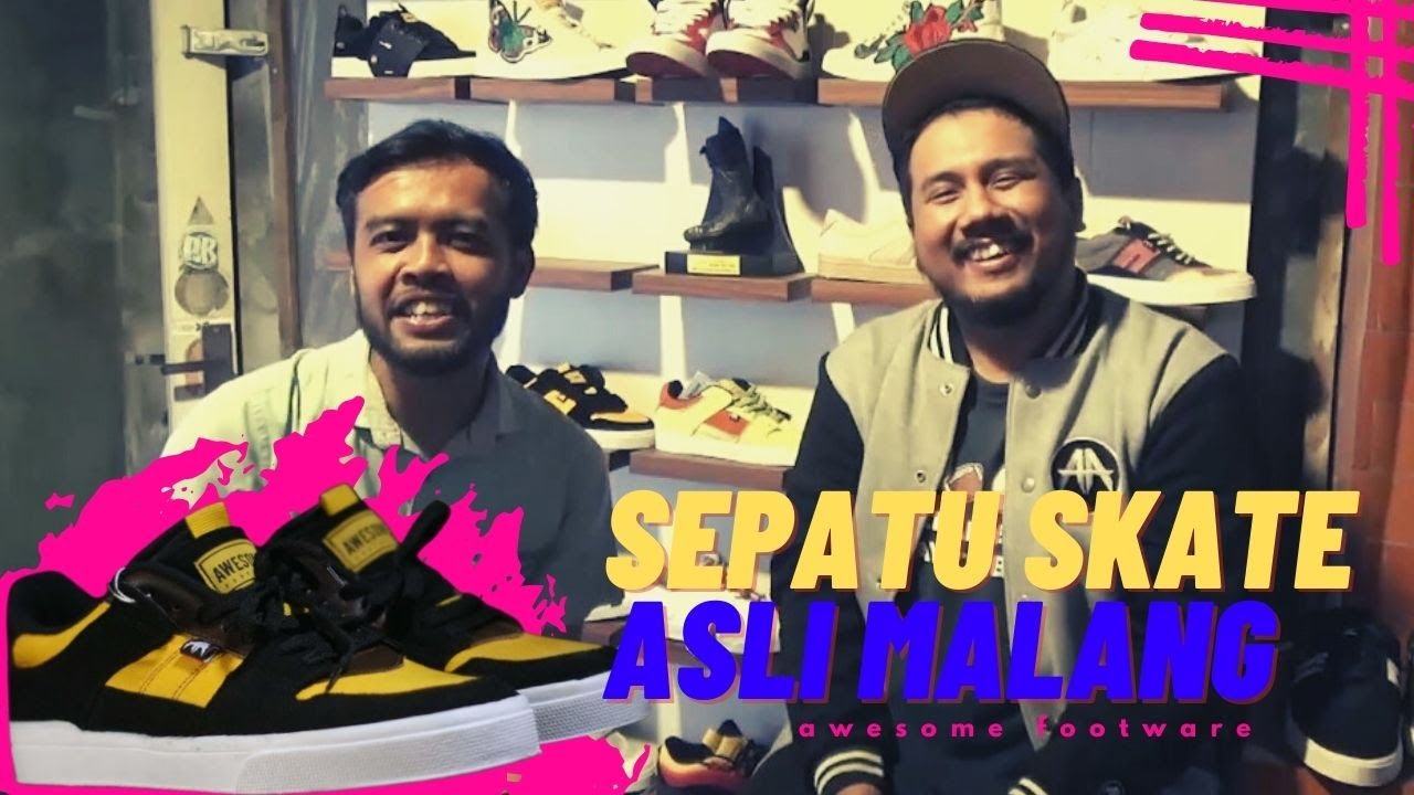 AWESOME  - Merk Sepatu Skate Asli Garapan Arek Malang