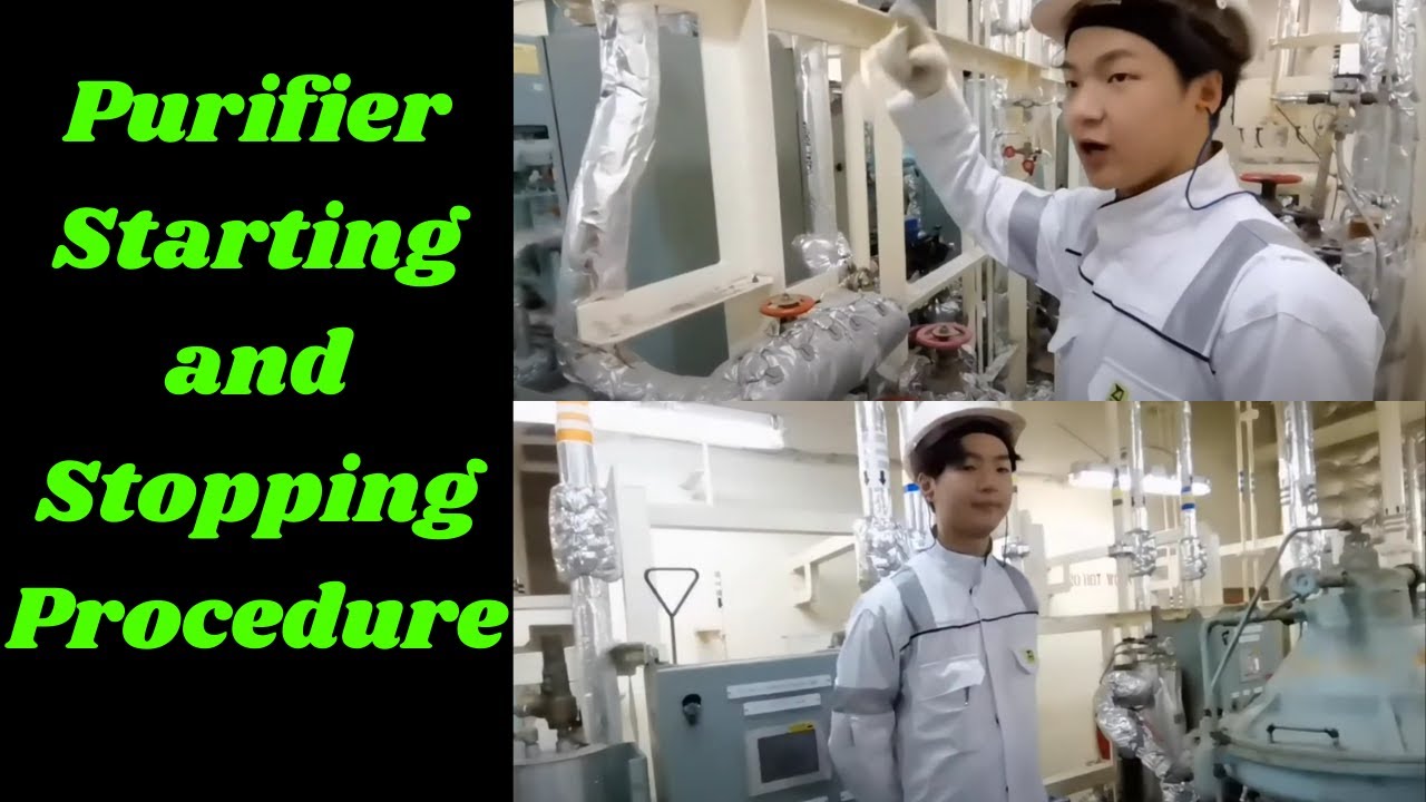 Purifier Starting and Stopping Procedure