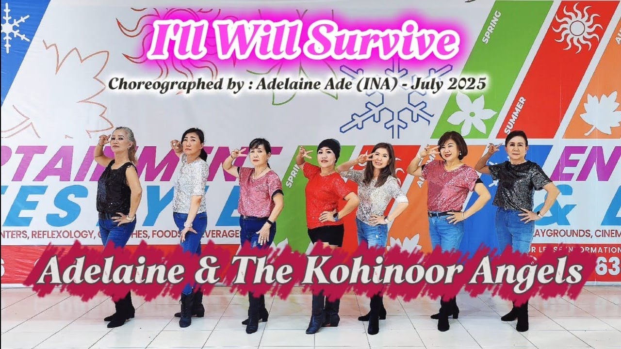 And I'll Survive - Line Dance - Choreographed by : Adelaine Ade (INA) - July 2025