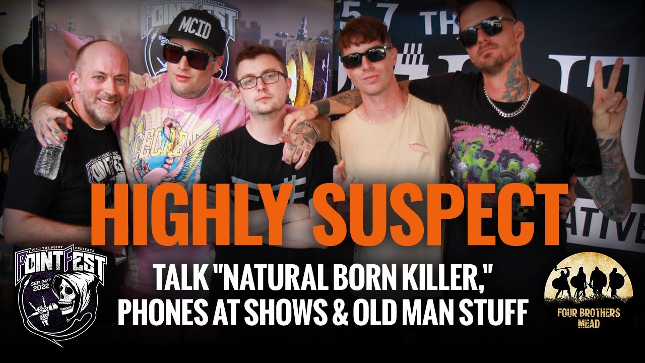 HIGHLY SUSPECT talk 