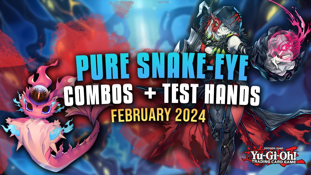 Yu-Gi-Oh! Pure Snake-Eye Combo + Test Hands! (February 2024)