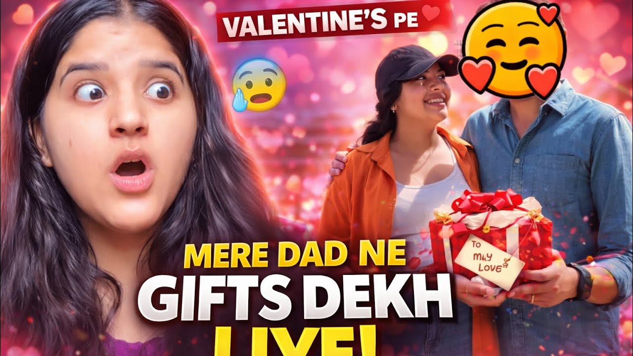 “Boyfriend Ke Valentine Gifts Ghar Pe Deliver Ho Gaye 😳❤️|Aur papa me dekhlia 😭