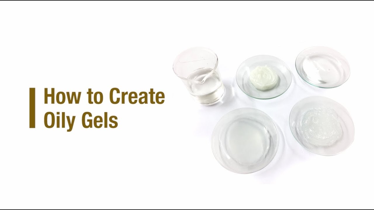 How to Create Oily Gels