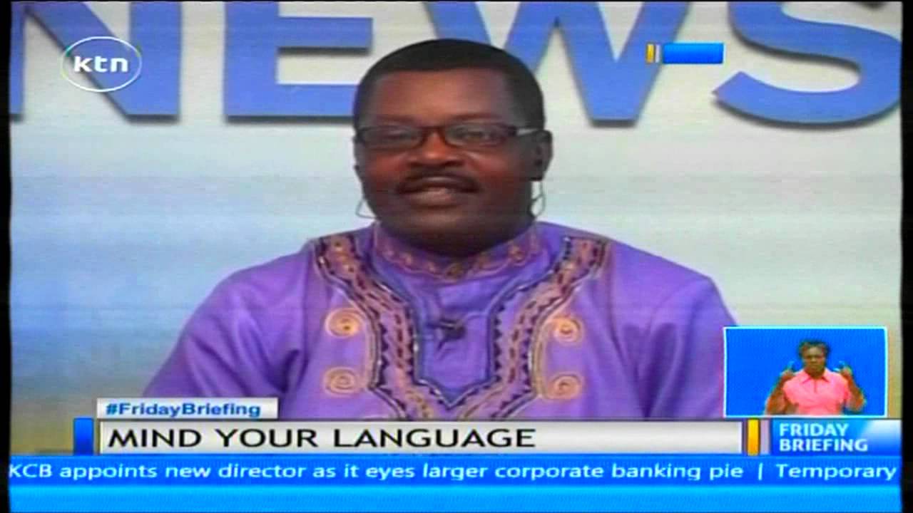 Mind Your Language with Willis Ochieng 