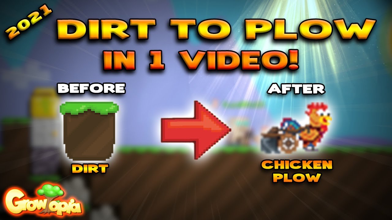 DIRT TO CHICKEN PLOW IN 1 VIDEO 2021 | GROWTOPIA PROFIT