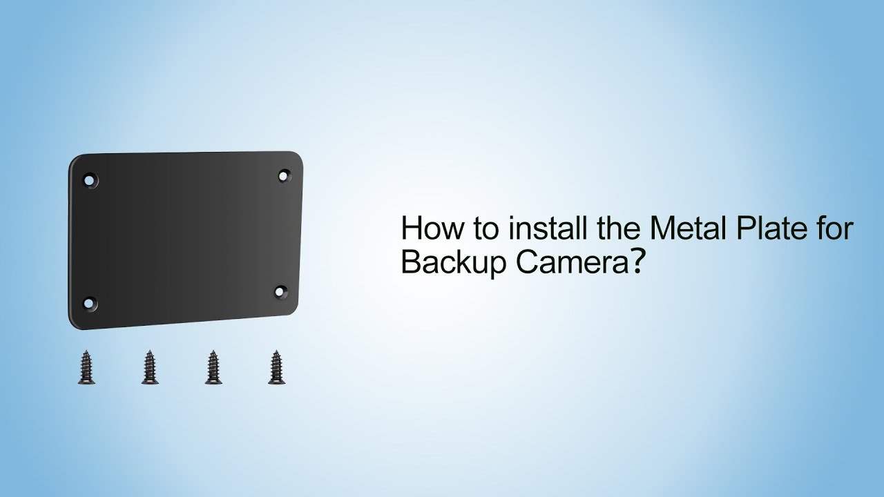 How to install the Metal Plate for Magnetic Backup Camera?