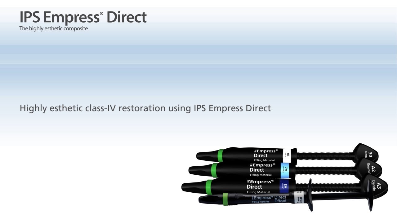 IPS Empress Direct – The material for highly esthetic fillings