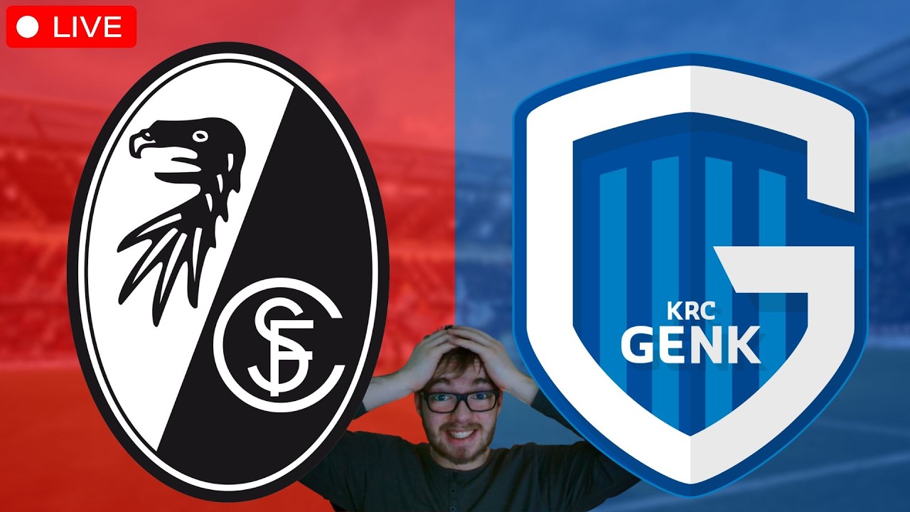 SC Freiburg - KRC Genk / Europa League Watchalong LIVE
