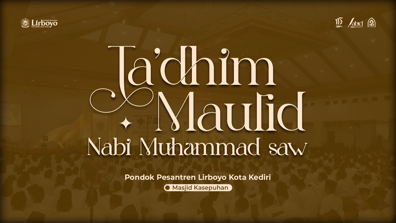 Ta'dhim Maulid Nabi Muhammad SAW 1446 H. Pondok Pesantren Lirboyo Kota Kediri