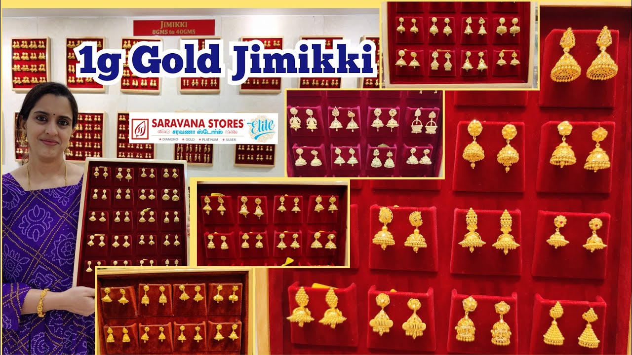 1g Gold Jimikki| Light weight 1 gram daily use to 1 Sovereign wedding jhumka| Saravana stores TNagar