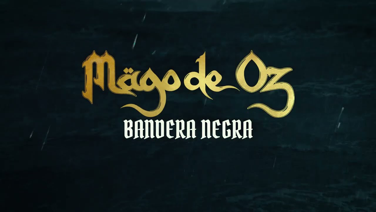 Mägo de Oz - Bandera negra (Lyric Video Oficial)