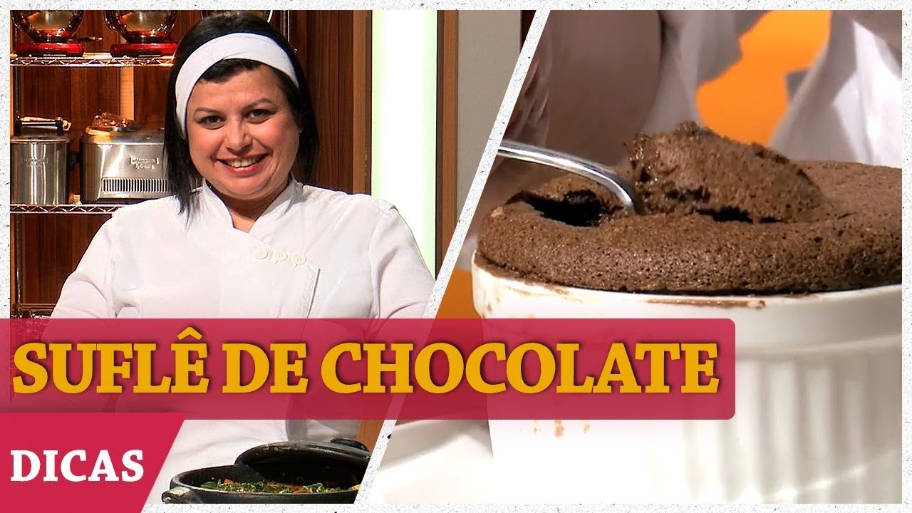 SUFLÊ DE CHOCOLATE com Helena | DICAS MASTERCHEF