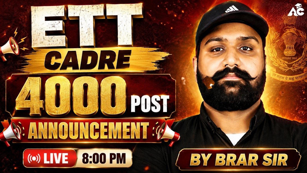 Ett cadre new update 2026 | 4000 Posts Announcement | Full information By Brar Sir