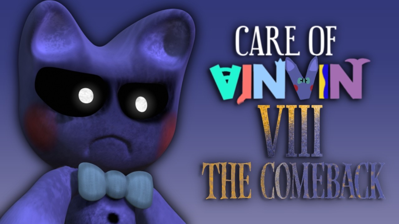Care of Vinvin 8: The Comeback - Full Gameplay