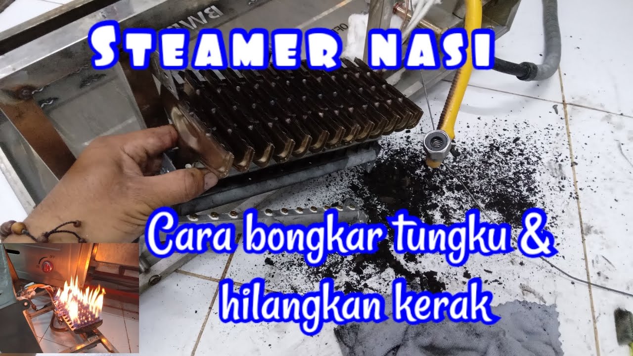CARA SERVIS STEAMER NASI,DAN BERSIHKAN KERAK(SURYAGAS CHANNEL).