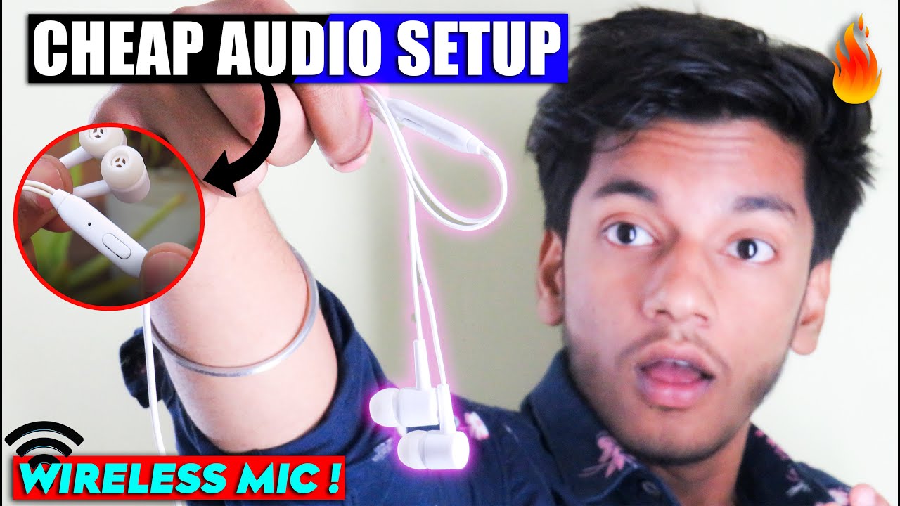 Sasta Amazing Audio Setup For New Youtubers + Make Wireless Setup  | How Useful Is Cheap Earphone |