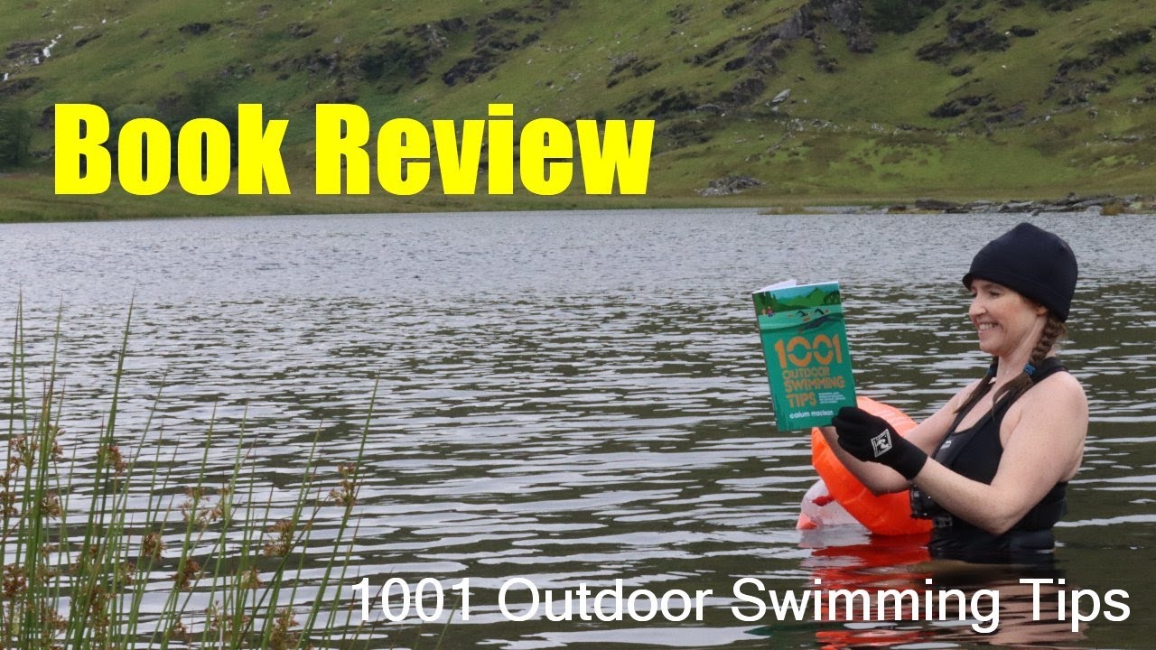 How to Enjoy Llyn Cwmorthin: A Review of 1001 Outdoor Swimming Tips by Calum Maclean