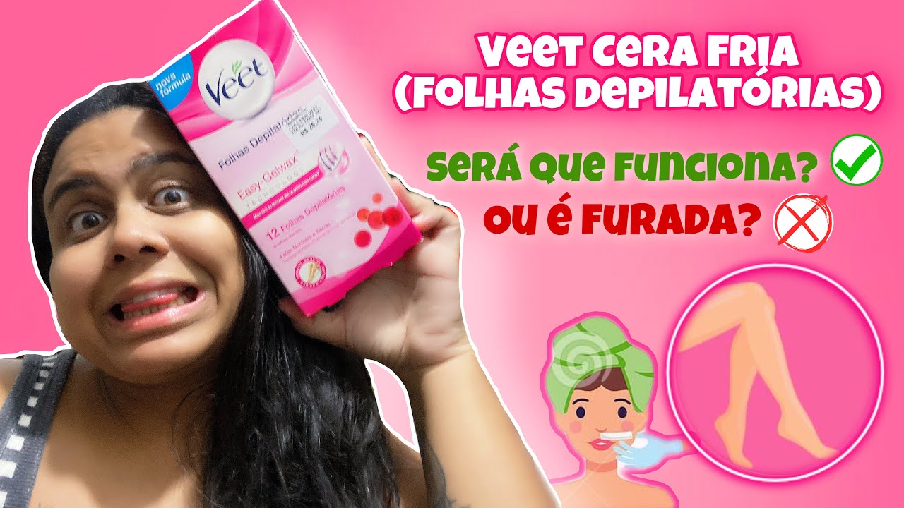 VEET CERA FOLHAS DEPILATÓRIA  | Será que funciona? (Testando produtos)