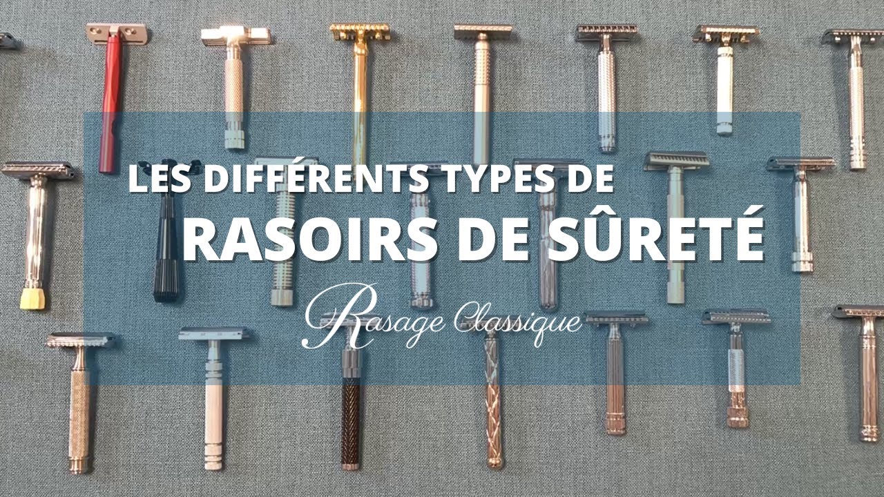 Les différents types de rasoir de sûreté