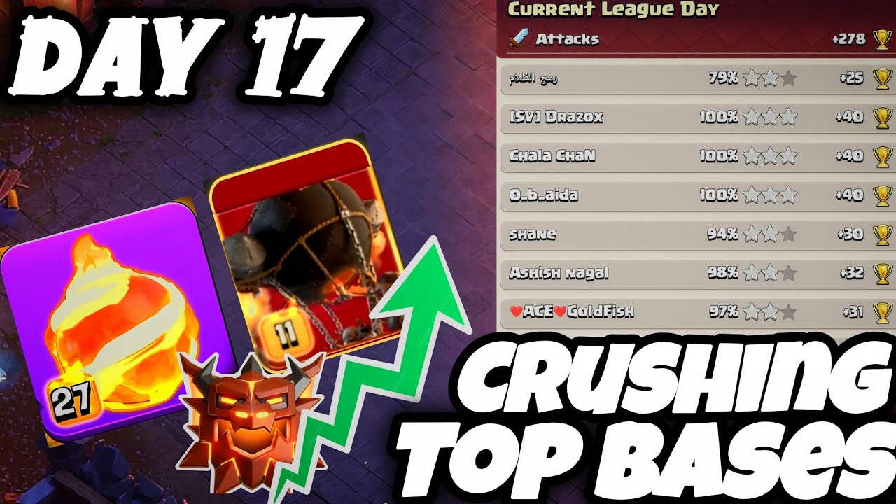 CRUSHING TOP BASES | Day-17 using FB RL in legends | @ClashOfClans 