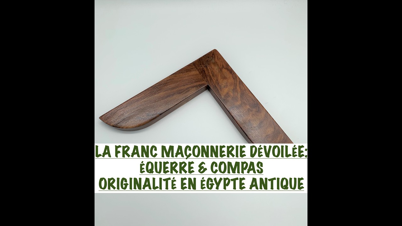 LA FRANC MAÇONNERIE DÉVOILÉE: SYMBOLIQUE ÉGYPTIENNE DE 