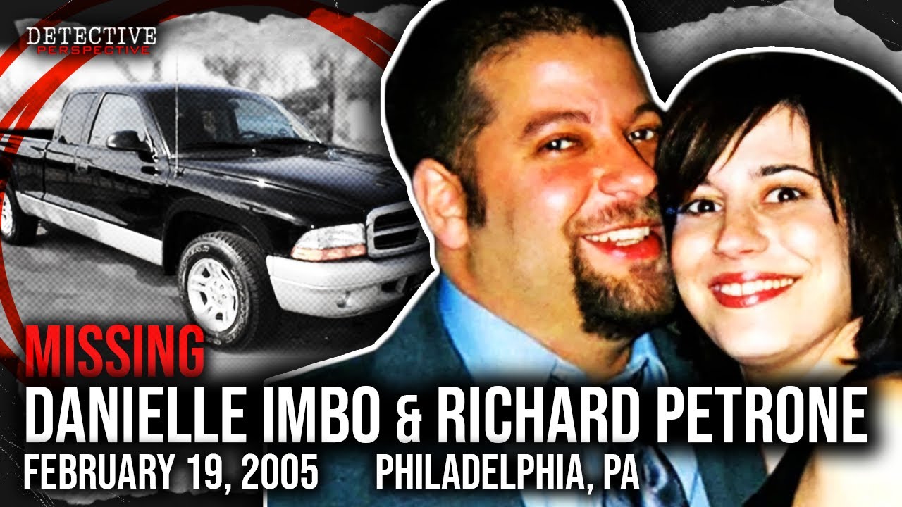 MISSING: Danielle Imbo & Richard Petrone